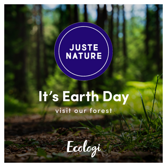 CELEBRATE EARTH DAY 2022 with Juste Nature