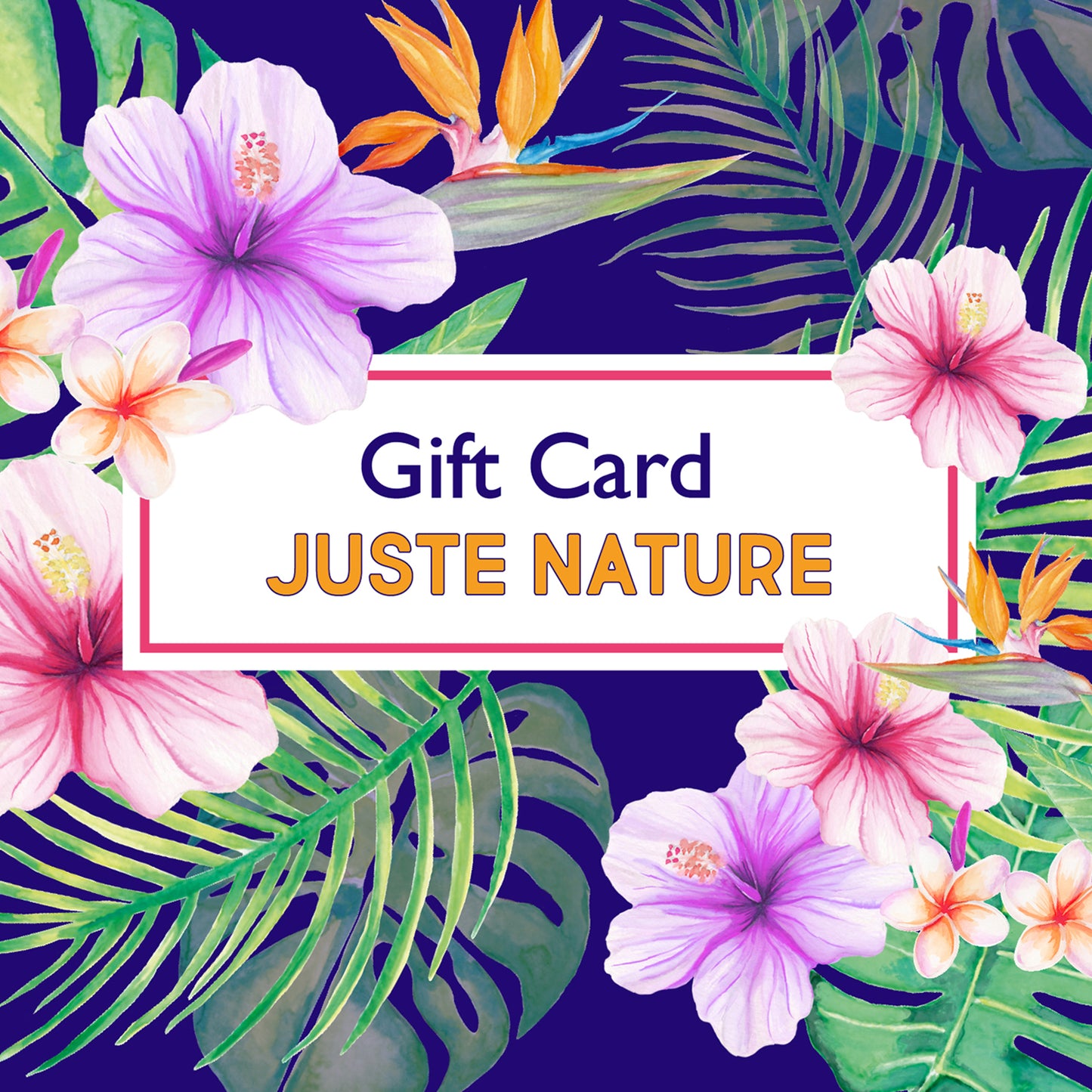 JUSTE NATURE GIFT CARD
